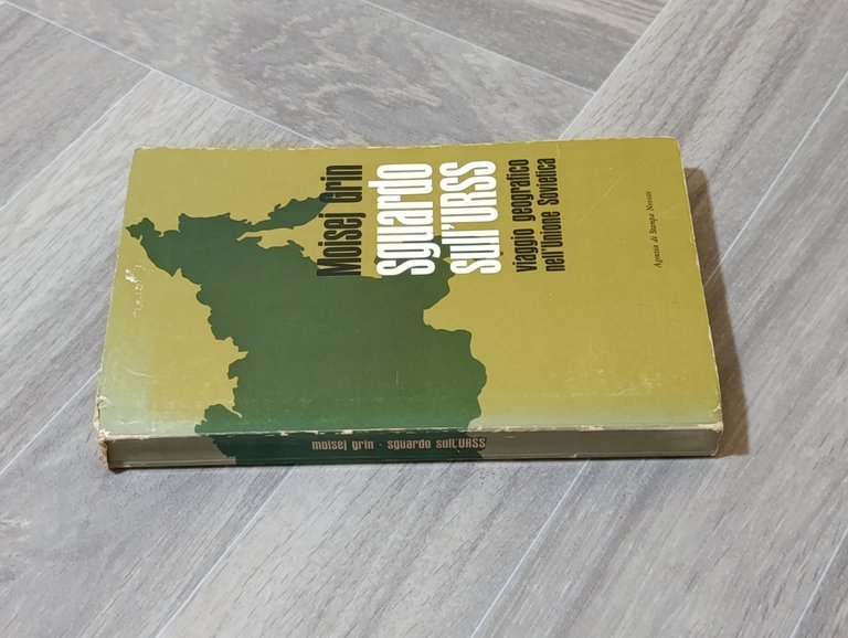 Sguardo sull'Urss. Viaggio geografico nell'Unione Sovietica