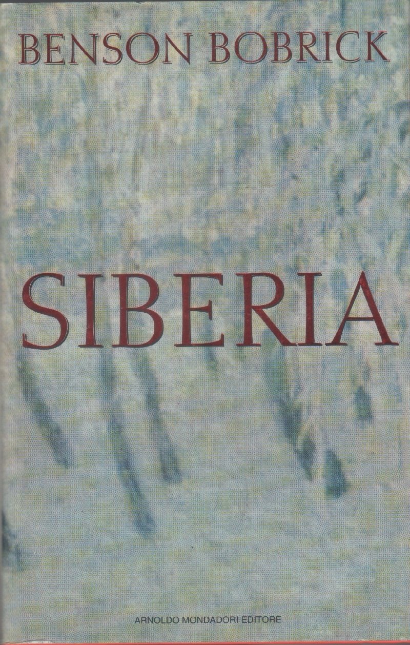 Siberia - Benson Bobrick | Immagine principale