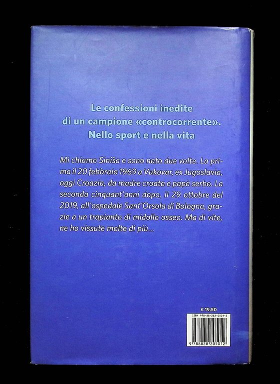 Sinisa Mihajlovic La Partita della Vita Libro 2020 Autobiografia 9788828205012