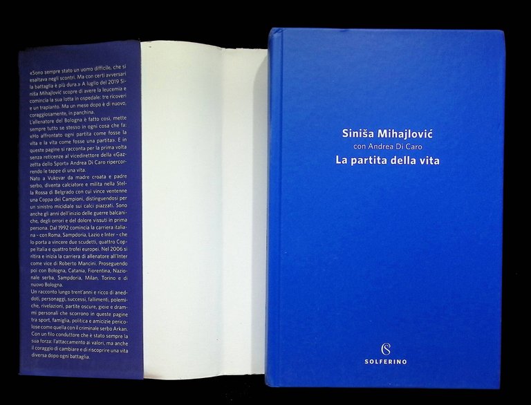 Sinisa Mihajlovic La Partita della Vita Libro 2020 Autobiografia 9788828205012