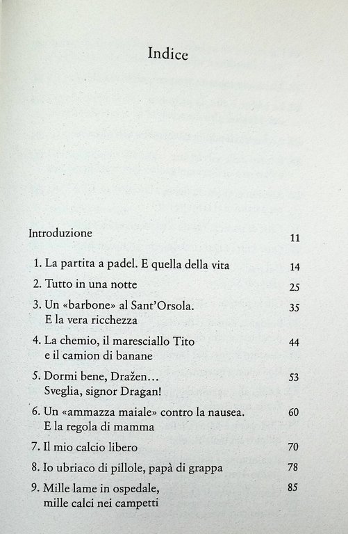 Sinisa Mihajlovic La Partita della Vita Libro 2020 Autobiografia 9788828205012