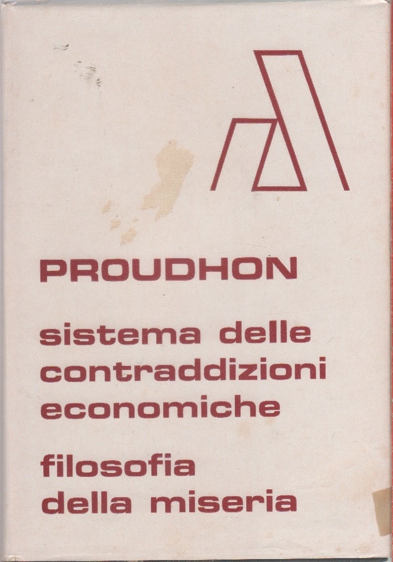 Sistema delle contraddizioni economiche. Filosofia della miseria | Immagine principale