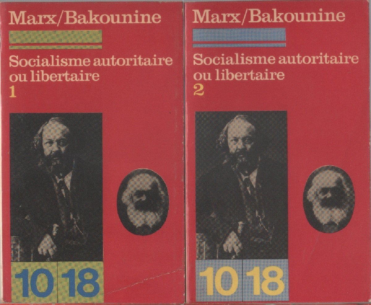 Socialisme autoritaire ou libertaire. 2 tomes - K. Marx, M. … | Immagine principale