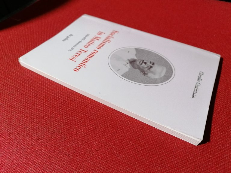 Socialismo Romantico in Matteo Teresi Libro Claudia Giurintano ila palma …