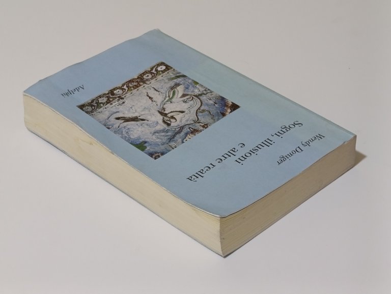 Sogni, illusioni e altre realtà