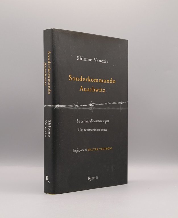 Sonderkommando Auschwitz Libro Shlomo Venezia Camere Gas Lager Rizzoli Rilegato