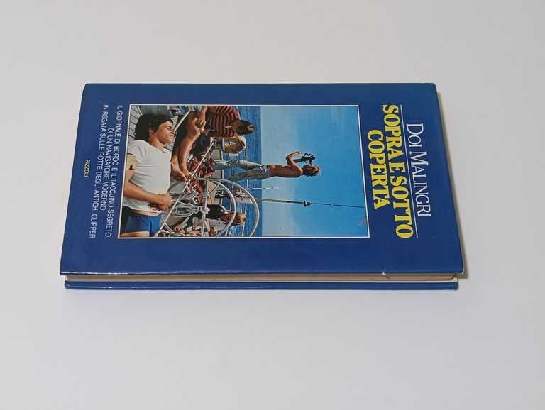 Sopra e sotto Coperta. Prima Edizione