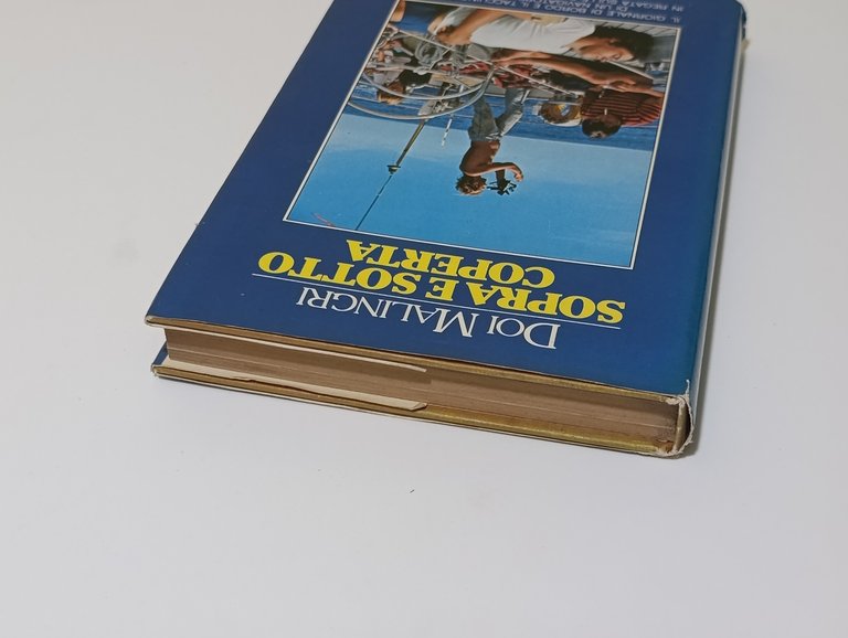 Sopra e sotto Coperta. Prima Edizione