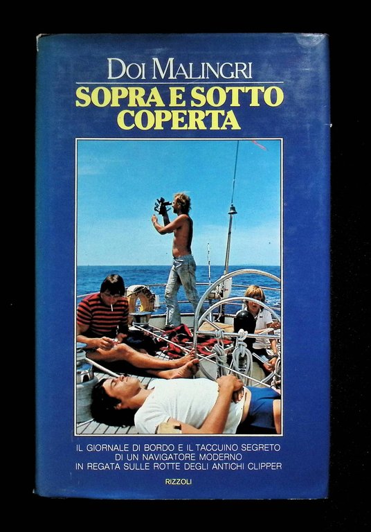 Sopra e sotto Coperta. Prima Edizione