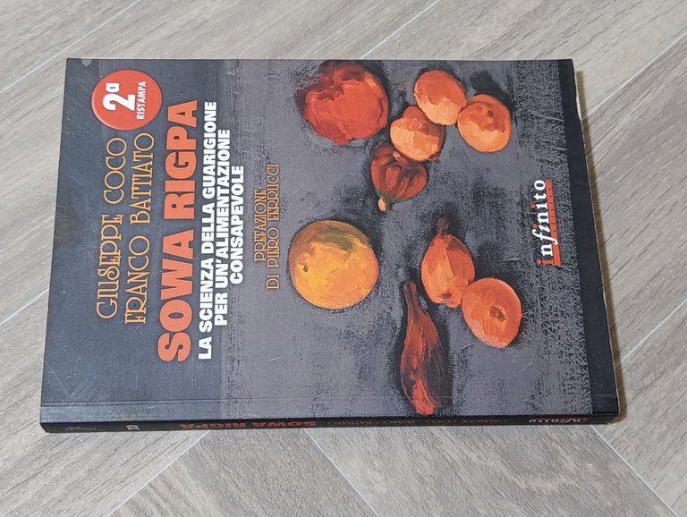 Sowa rigpa. La scienza della guarigione per un'alimentazione consapevole