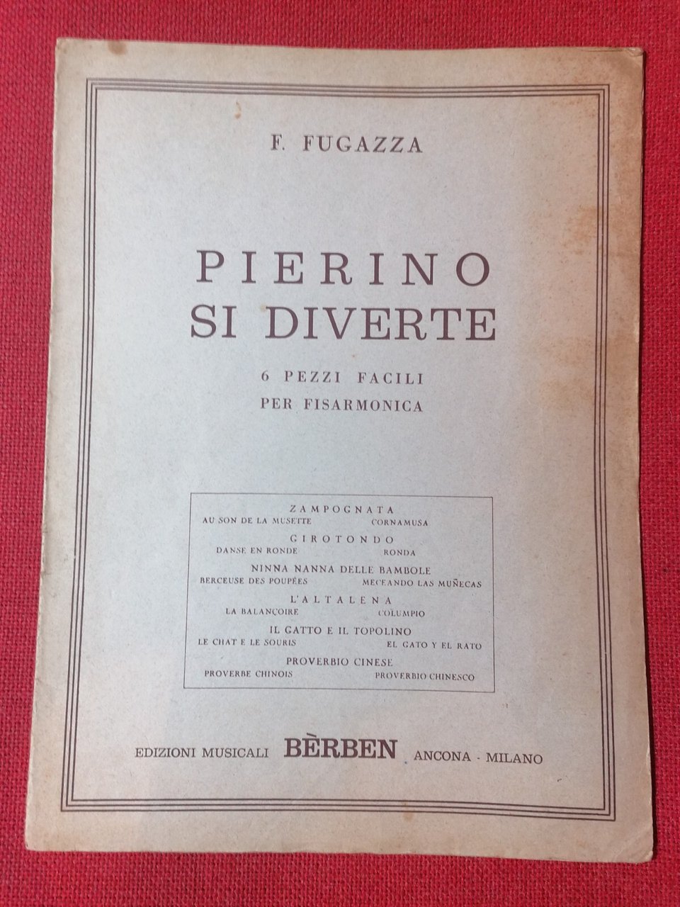 SPARTITO F.Fugazza PIERINO SI DIVERTE 6 pezzi facili per fisarmonica …