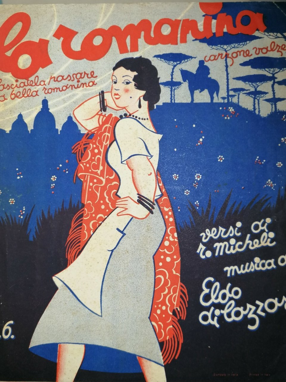 SPARTITO MUSICALE - LA ROMANINA Micheli/Di Lazzaro (1938) Valzer Romanesco