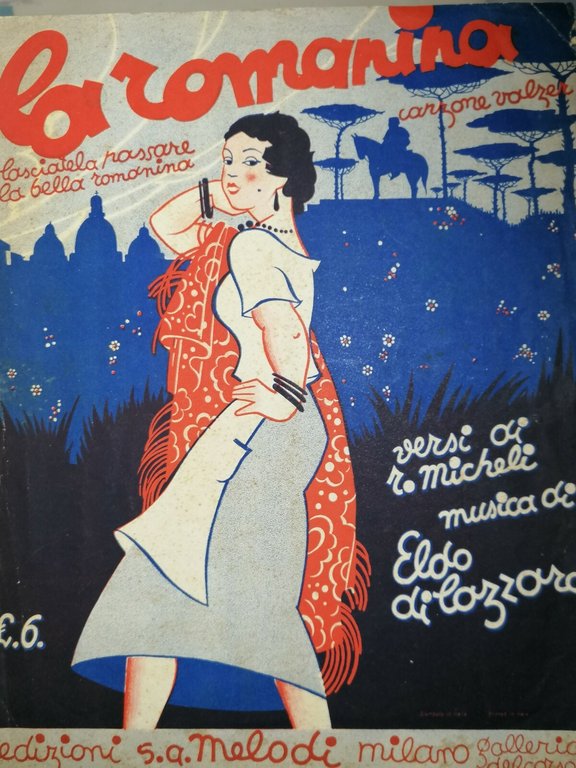 SPARTITO MUSICALE - LA ROMANINA Micheli/Di Lazzaro (1938) Valzer Romanesco