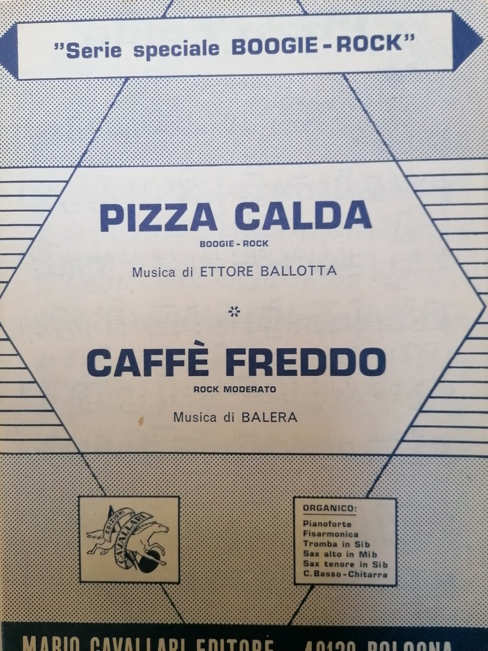 Spartito Pizza calda /Caffè freddo (Ettore Ballotta), Ed. Cavallari 1983