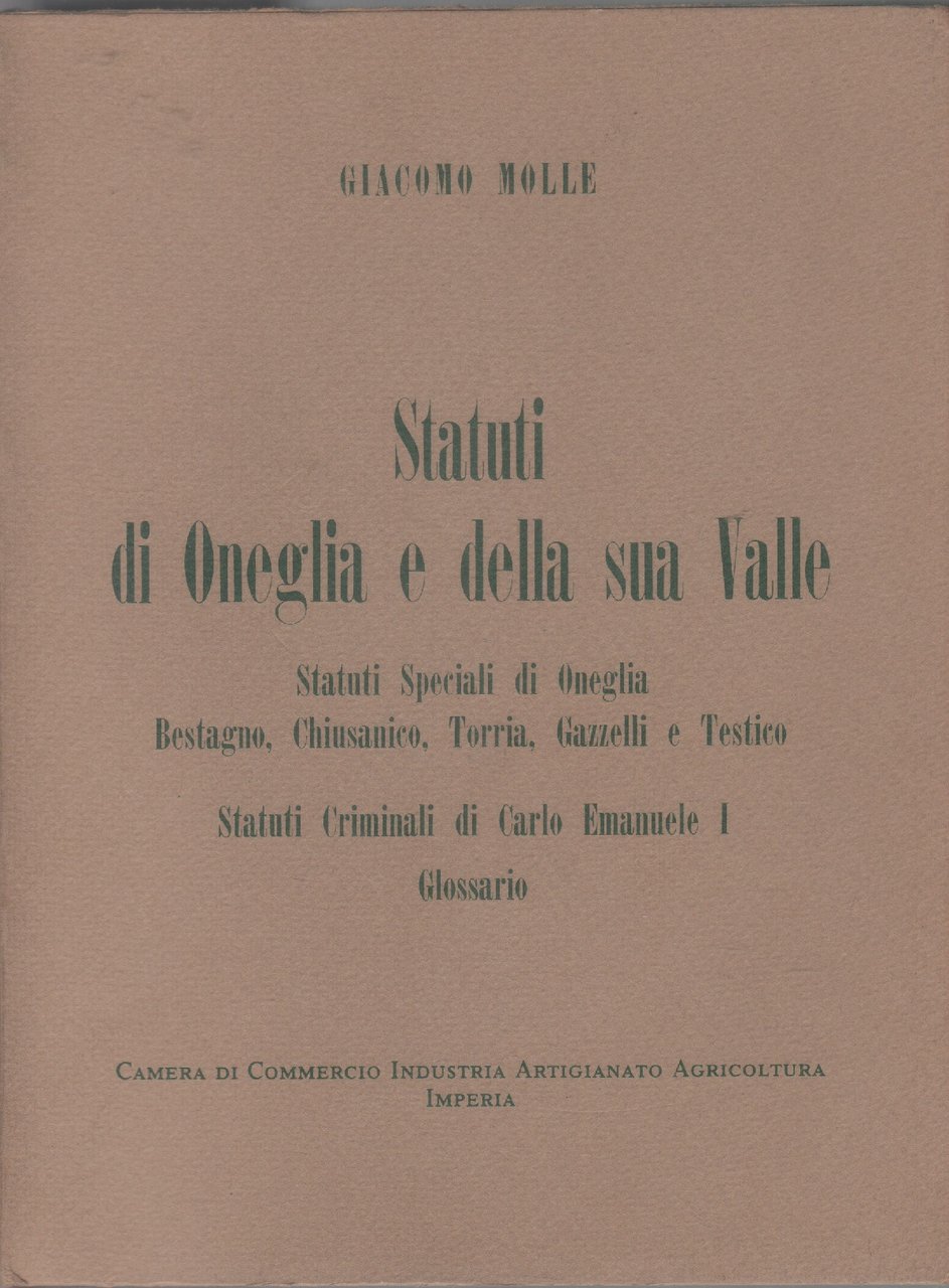 Statuti di Oneglia e della sua Valle - Giacomo Molle | Immagine principale