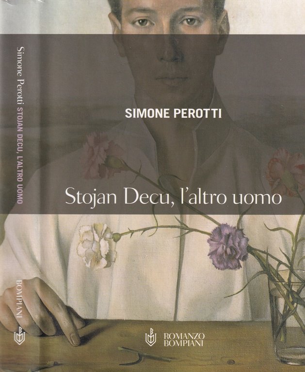 Stojan Decu, l'altro uomo