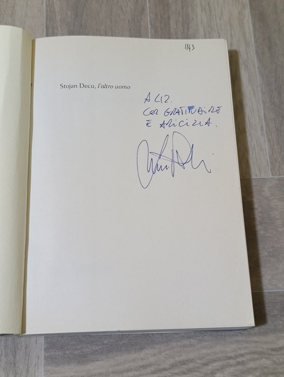 Stojan Decu, l'altro uomo