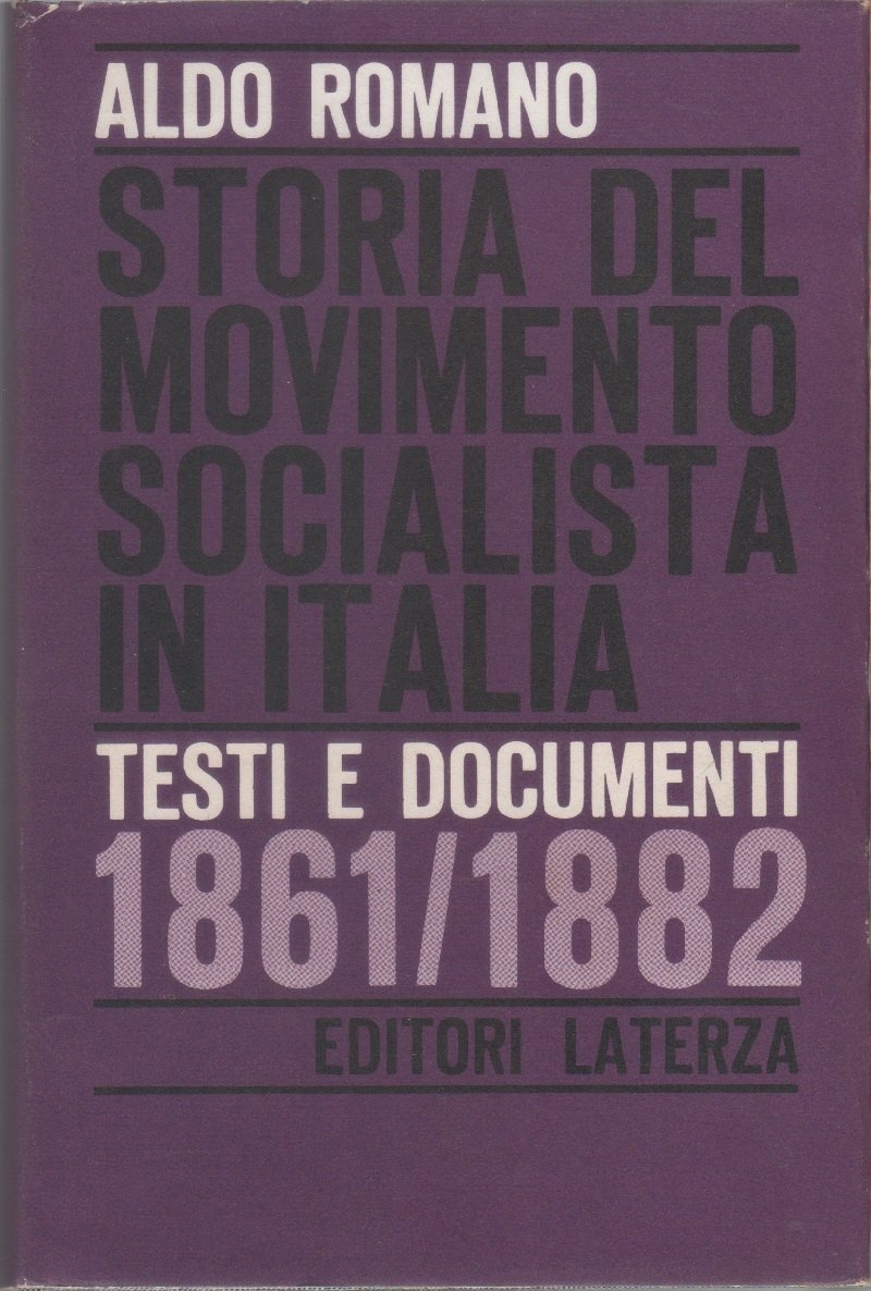 Storia del movimento socialista in Italia: Testi e documenti, 1861-1882 | Immagine principale