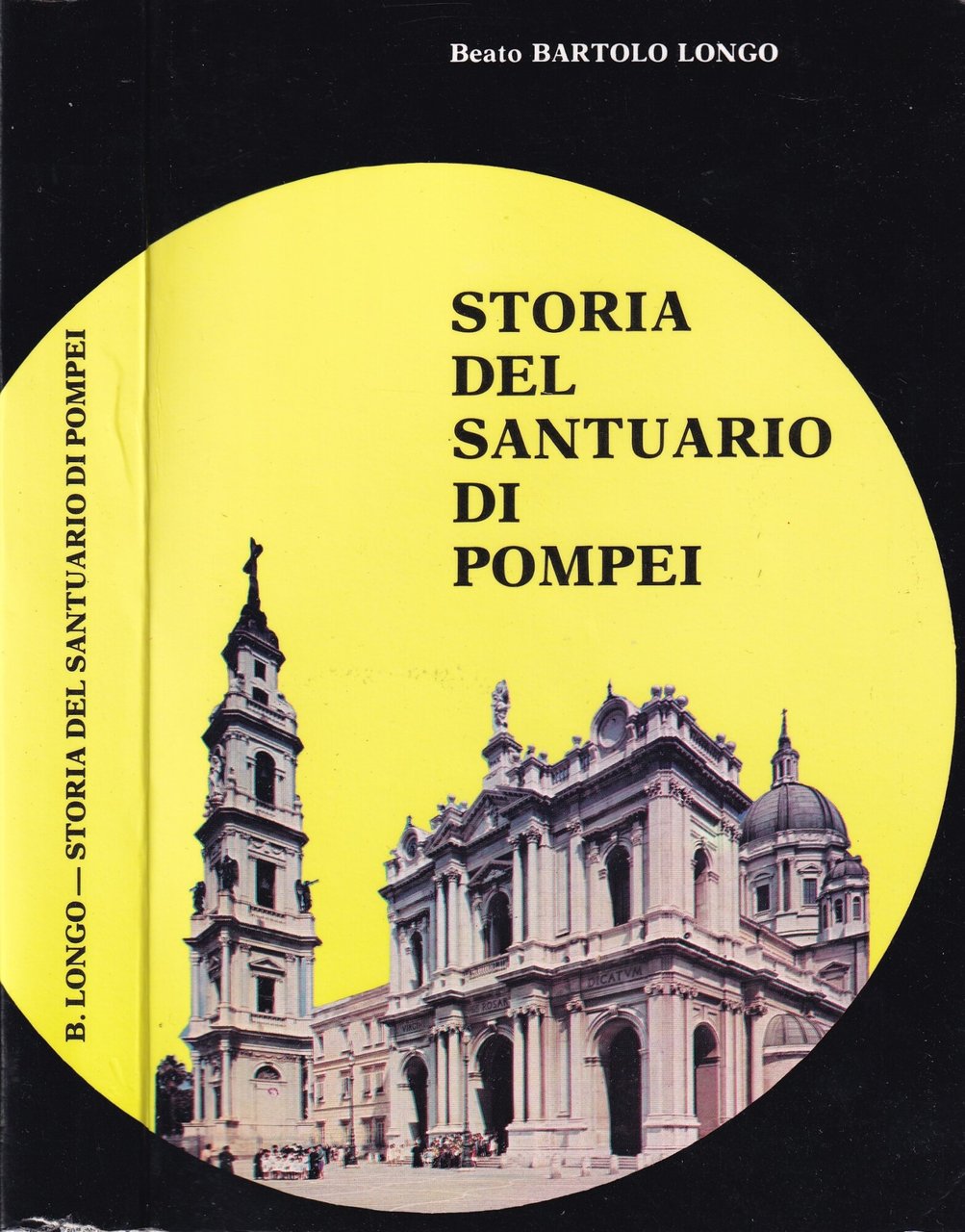 Storia del santuario di Pompei