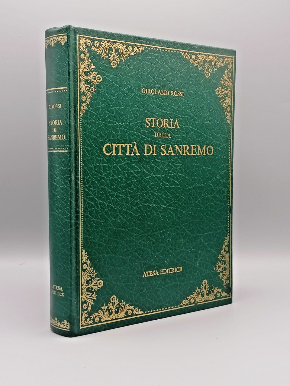 Storia Della Città di Sanremo Libro Girolamo Rossi Anastatica Atesa …