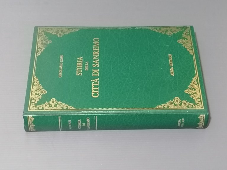 Storia Della Città di Sanremo Libro Girolamo Rossi Anastatica Atesa …