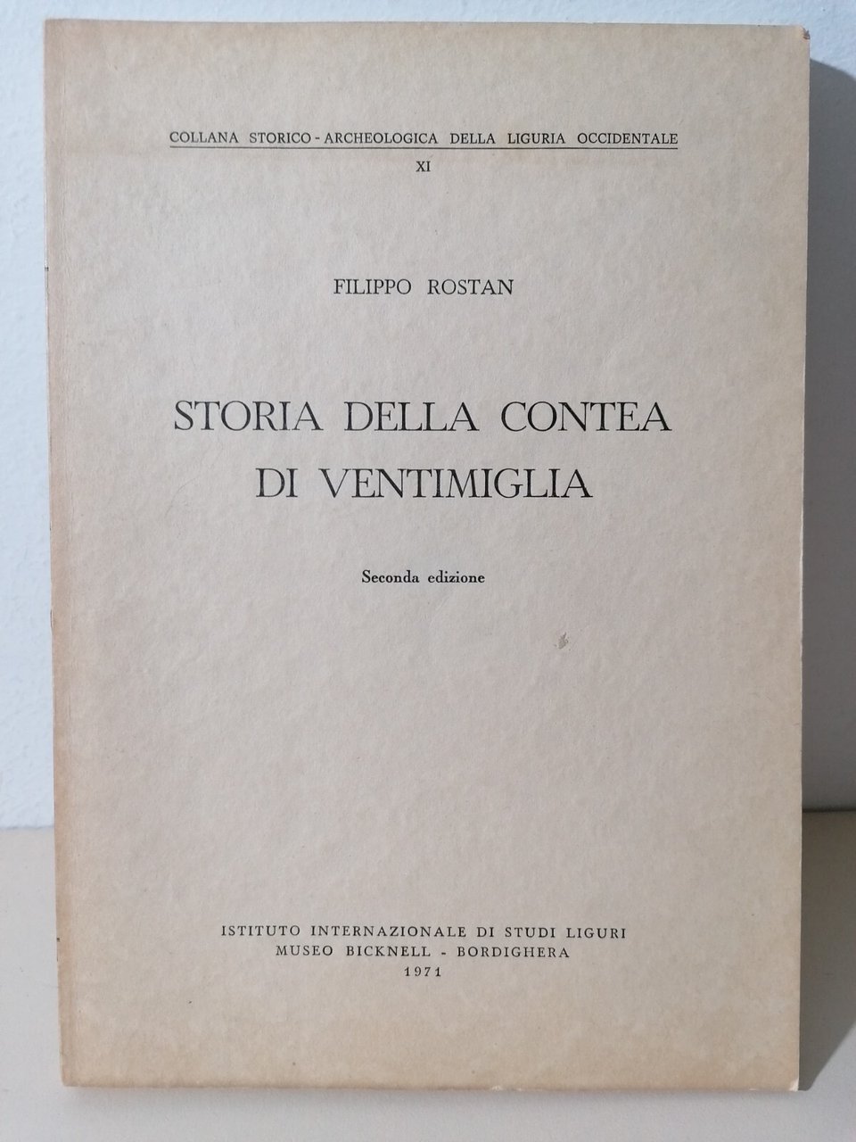 Storia Della Contea Di Ventimiglia Libro FIlippo Rostan 1971 Seconda …