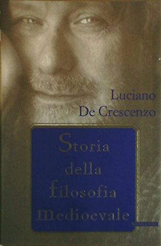 Storia della filosofia medioevale - Luciano De Crescenzo | Immagine principale