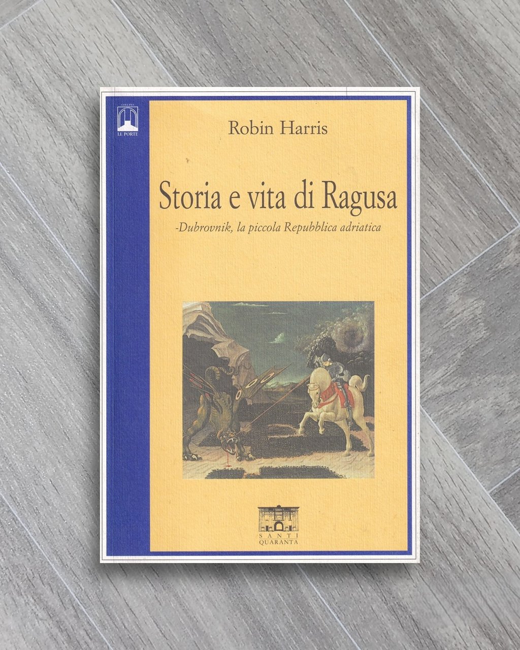 Storia e vita di Ragusa : Dubrovnik, la piccola Repubblica …