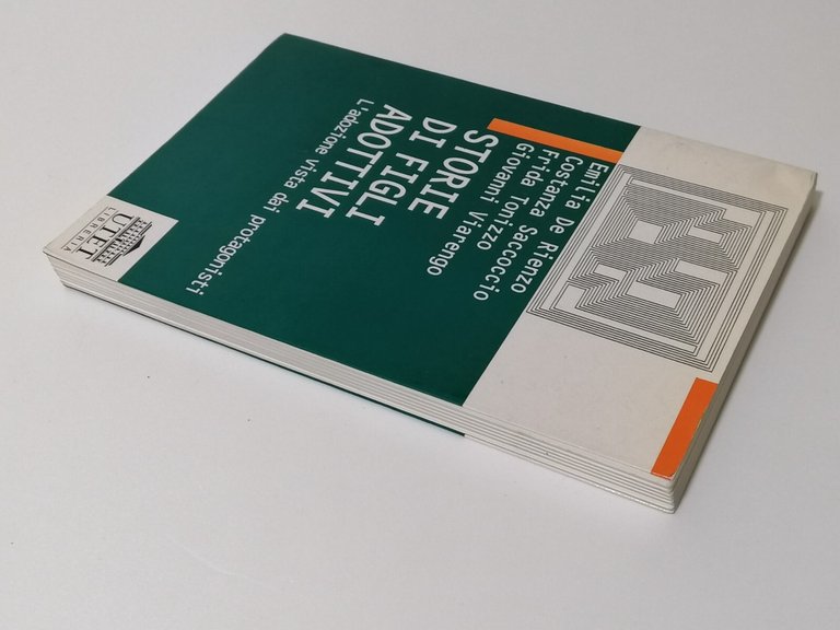 Storie Di FIgli Adottivi L'Adozione Vista Dai Protagonisti Libro UTET …