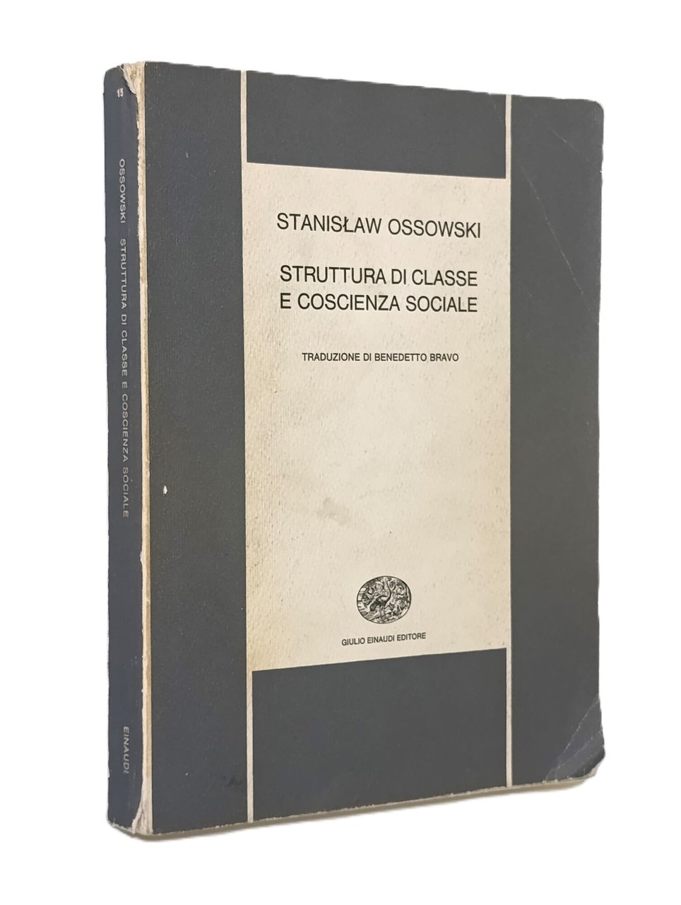 Struttura di Classe e Coscienza Sociale