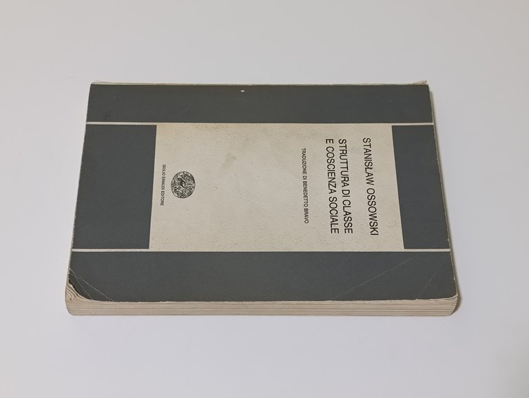 Struttura di Classe e Coscienza Sociale