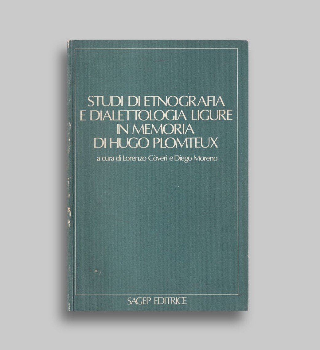 Studi etnografia e dialettologia ligure in memoria di Hugo Plomteux