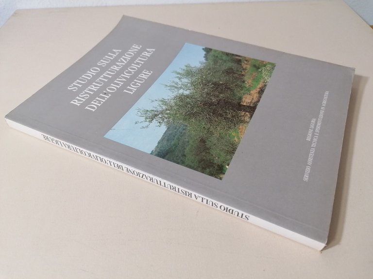 Studio Sulla Ristrutturazione Dell'Olivicoltura Ligure