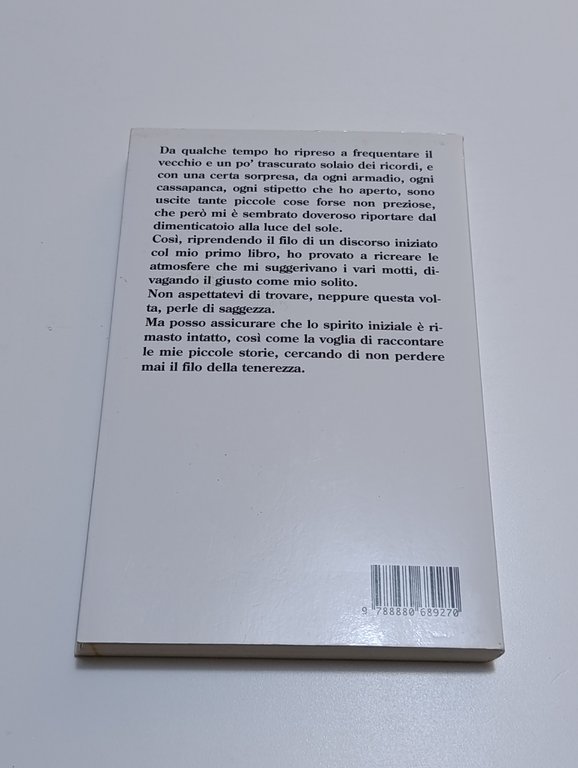 Suma bin ciapà. Altri detti che fra un po' non …