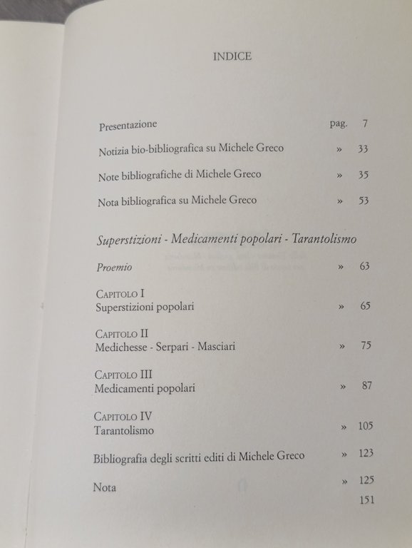 Superstizioni, medicamenti popolari, tarantolismo