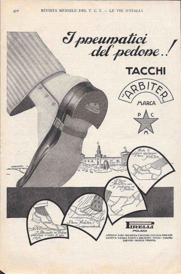 Tacchi Arbiter Pirelli. I Pneumatici del Pedone. Advertising 1928 | Immagine principale