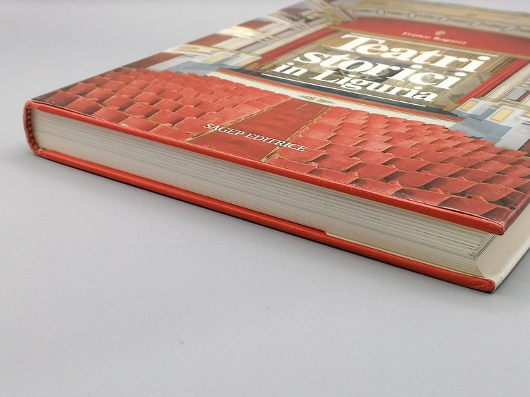 Teatri Storici In Liguria - Libro Franco Ragazzi - Sagep …