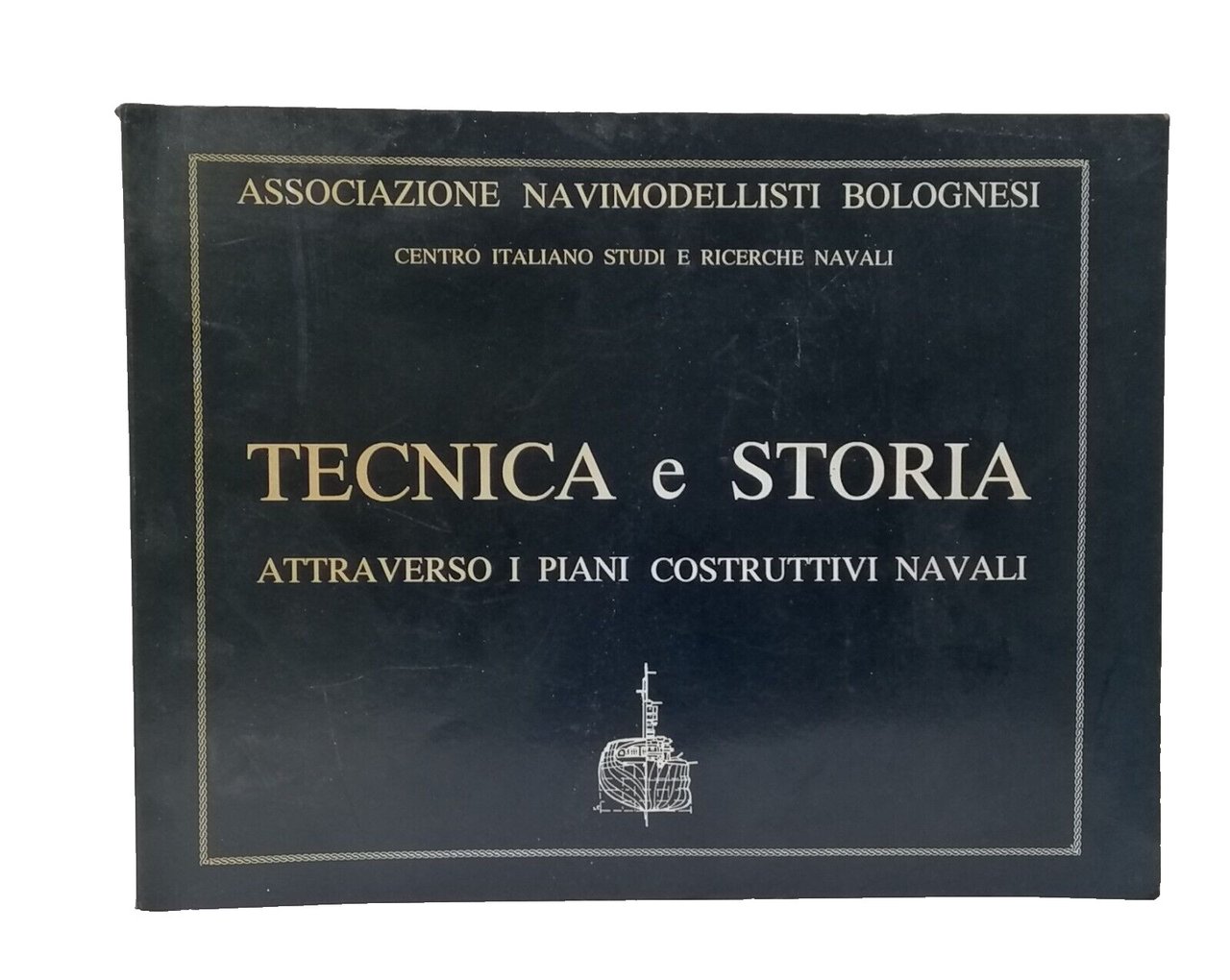 Tecnica E Storia Attraverso I Piani Costruttivi Navali Libro Modellismo …