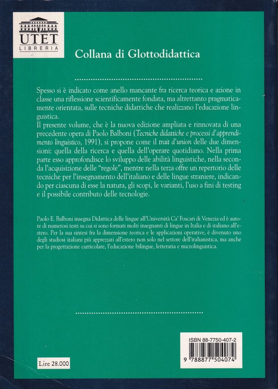 Tecniche didattiche per l'educazione linguistica. Italiano, lingue straniere, lingue classiche