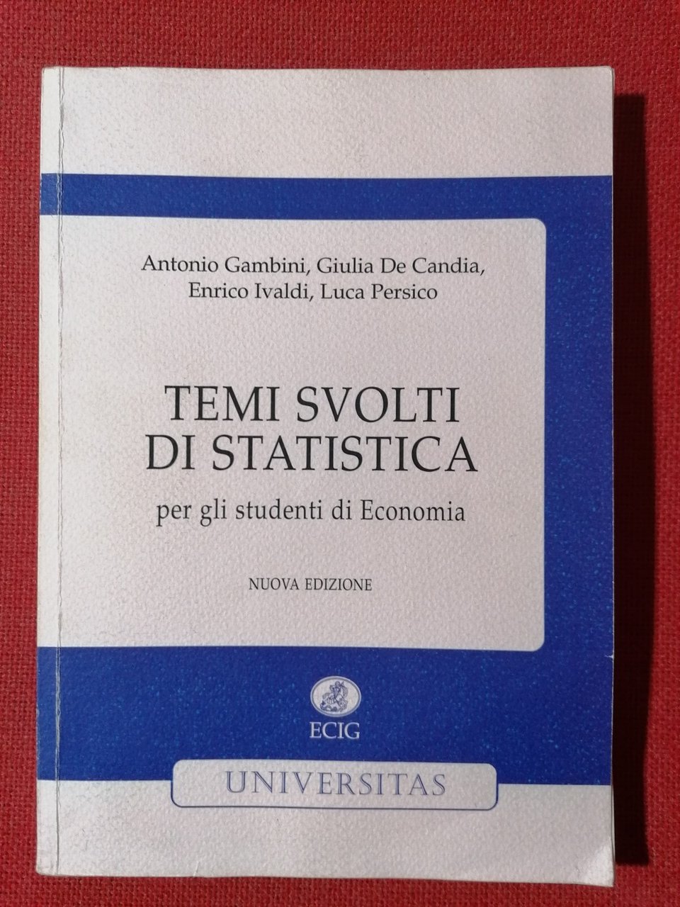 Temi svolti di statistica per gli studenti di Economia