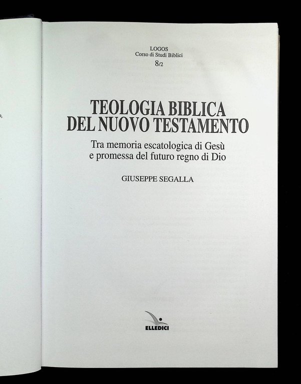 Teologia biblica del Nuovo Testamento: 8/bis | Immagine Gallery 7