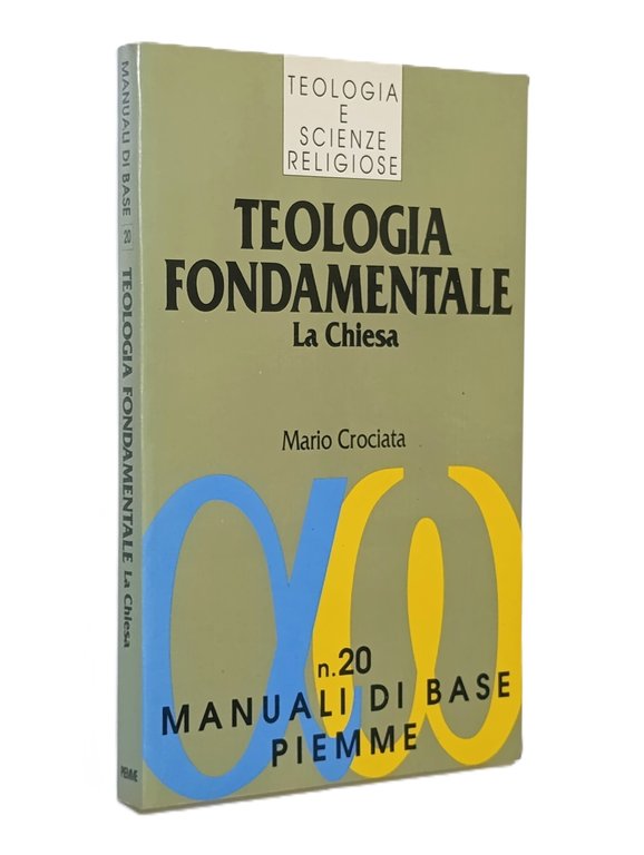 Teologia fondamentale. La Chiesa