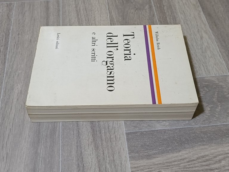 Teoria dell'orgasmo e altri scritti