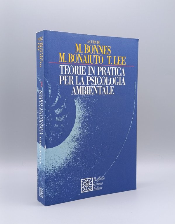 Teorie in pratica per la psicologia ambientale