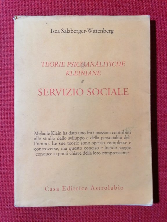 Teorie psicoanalitiche kleiniane e servizio sociale