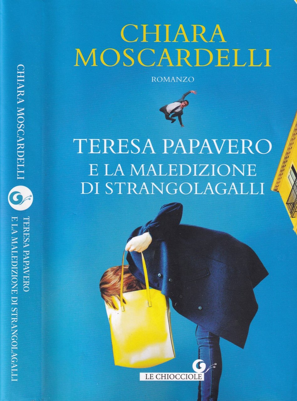 Teresa Papavero e la maledizione di Strangolagalli