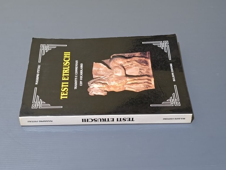 Testi etruschi tradotti e commentati con vocabolario