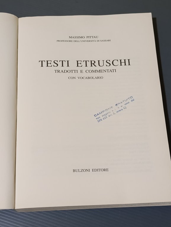 Testi etruschi tradotti e commentati con vocabolario