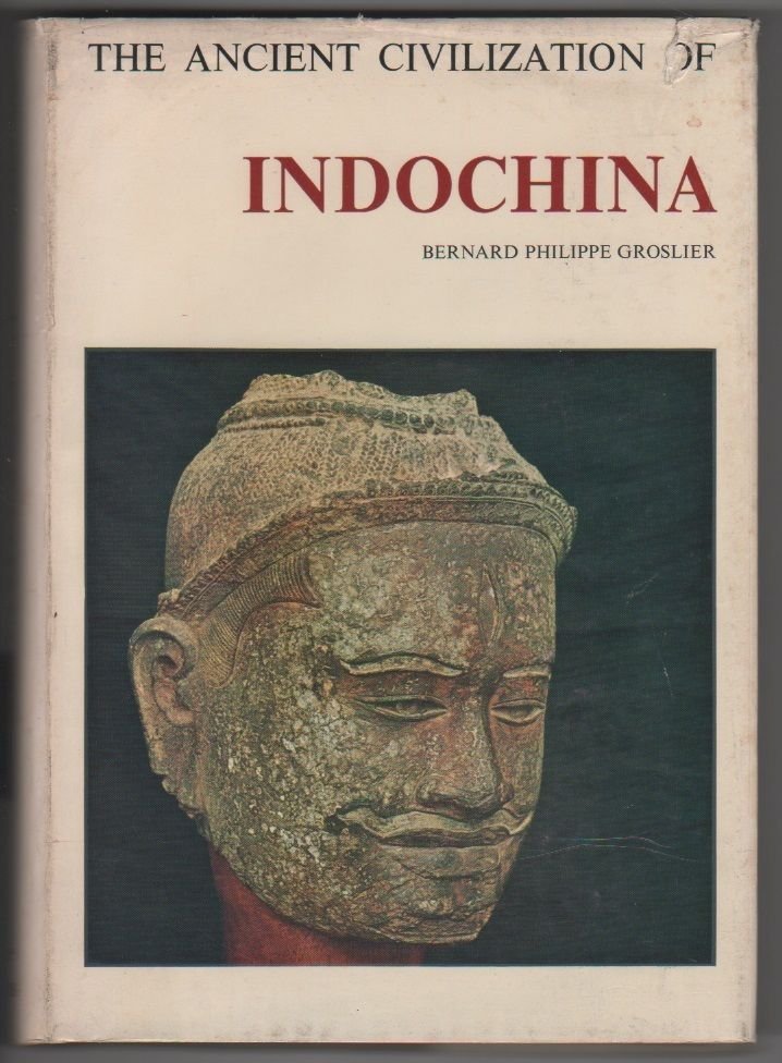 The ancient civilization of Indochina - B. P. Groslier | Immagine principale