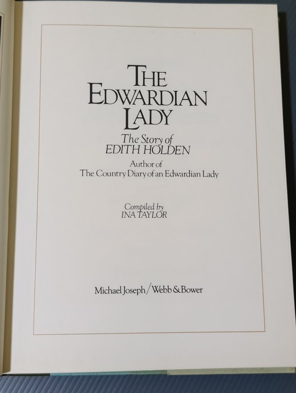 The Edwardian Lady: The Story of Edith Holden